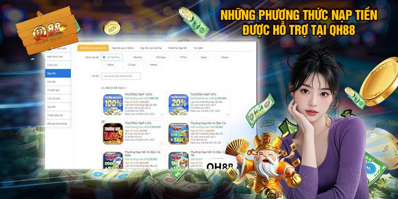 Các Hình Thức Nạp Tiền Qh88 Phổ Biến Hiện Nay