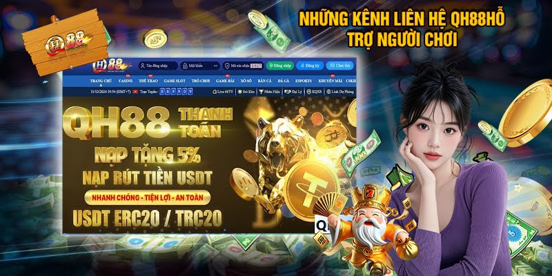 Các Kênh Liên Hệ Qh88 Người Chơi Không Nên Bỏ Qua