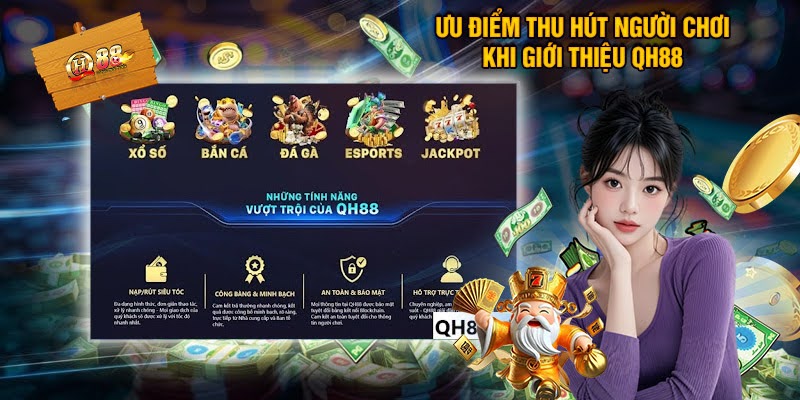 Ưu Điểm Nổi Bật Khi Tham Gia Chơi Tại Qh88